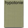 Hypotonie door Hans Rieckert