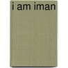 I Am Iman by Iman