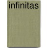 Infinitas by Carlos T. Mock