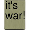 It's War! door Cliff Sparks