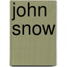 John Snow by Jack Challoner