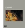 L'Avarice by Eug ne Sue