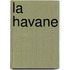 La Havane