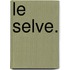 Le Selve.