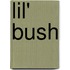 Lil' Bush