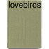 Lovebirds