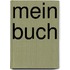 Mein Buch