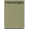 Mensonges by Clara Marty