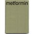 Metformin