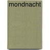 Mondnacht door Leopold Sacher-Masoch