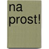 Na prost! by Paul Scheerbart