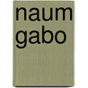 Naum Gabo door Natalia Sidlina