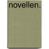 Novellen.
