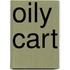 Oily Cart