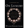 On Luxury door William Howard Adams