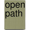 Open Path by Elias Amidon