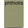 Phthiotis door Jesse Russell