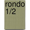 Rondo 1/2 door Karl-Heinz Keller