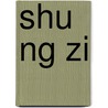 Shu Ng Zi door S. Su Wikipedia