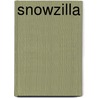 Snowzilla door Janet Lawler