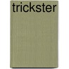 Trickster door Jeff Somers