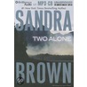 Two Alone door Sandra Brown
