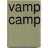 Vamp Camp