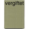 Vergiftet door Thomas Enger