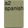 A2 Spanish by Sebastian Bianci