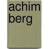 Achim Berg by Jesse Russell