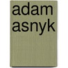 Adam Asnyk by Jesse Russell