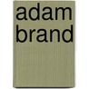 Adam Brand door Jesse Russell