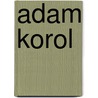 Adam Korol by Jesse Russell