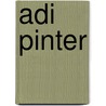 Adi Pinter door Jesse Russell