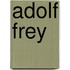 Adolf Frey