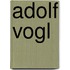 Adolf Vogl
