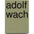 Adolf Wach