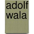 Adolf Wala