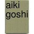 Aiki goshi