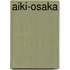Aiki-Osaka