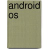 Android Os door John Hales