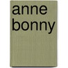 Anne Bonny by Stephen M. Utley