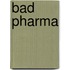 Bad Pharma