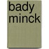 Bady Minck