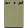 Baer-Regel by Jesse Russell