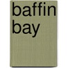 Baffin Bay door Jesse Russell