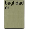 Baghdad Er door Jesse Russell