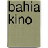 Bahia Kino