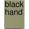 Black Hand door Chris Blatchford