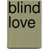 Blind Love